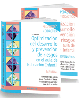 PACK-OPTIMIZACION DEL DESARROLLO Y PREVENCION DE RIESGOS EN EL AULA DE EDUCACION INFANTIL