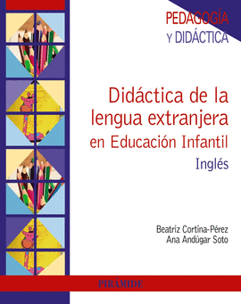 DIDACTICA DE LA LENGUA EXTRANJERA EN EDUCACION INFANTIL