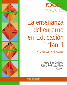 LA ENSEÑANZA DEL ENTORNO EN EDUCACION INFANTIL