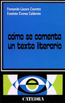 COMO SE COMENTA UN TEXTO LITERARIO