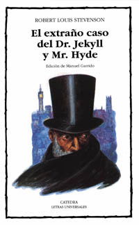 EL EXTRAÑO CASO DEL DR JEKYLL Y MR HYDE