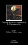 CUENTOS FANTASTICOS MODERNISTAS DE HISPANOAMERICA