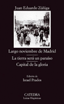 LARGO NOVIEMBRE DE MADRID LA TIERRA SERA CAPITAL DE LA GLORIA LH607
