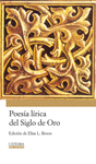 POESÍA LÍRICA DEL SIGLO DE ORO