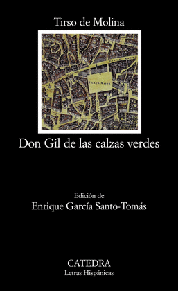 DON GIL DE LAS CALZAS VERDES