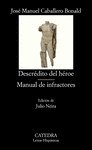 DESCREDITO DEL HEROE  MANUAL DE INFRACTORES