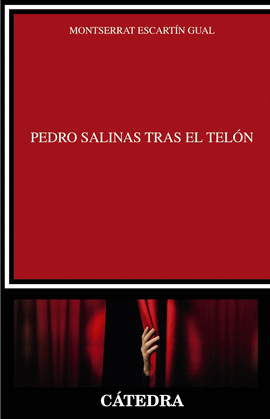 PEDRO SALINAS TRAS EL TELON