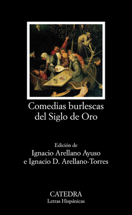 COMEDIAS BURLESCAS DEL SIGLO DE ORO