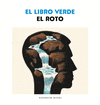 EL LIBRO VERDE DE EL ROTO