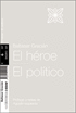 EL HEROE EL POLITICO