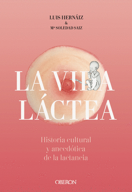 LA VIDA LACTEA