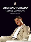 CRISTIANO RONALDO SUEÑOS CUMPLIDOS