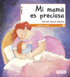 MI MAMA ES PRECIOSA