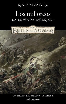 ESPADAS DEL CAZADOR Nº 01/03 LOS MIL ORCOS, LAS