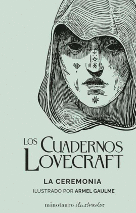 LOS CUADERNOS LOVECRAFT Nº 05 LA CEREMONIA