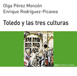 TOLEDO Y LAS TRES CULTURAS