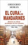 EL CURA Y LOS MANDARINES (HISTORIA NO OFICIAL DEL BOSQUE DE LOS LETRADOS)