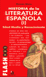 LITERATURA ESPAÑOLA. I. EDAD MEDIA Y RENACIMIENTO