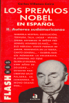 LOS PREMIOS NOBEL EN ESPAÑOL II. AUTORES SUDAMERICANOS