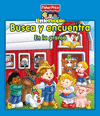 BUSCA Y ENCUENTRA. EN LA GRANJA (FISHER-PRICE)