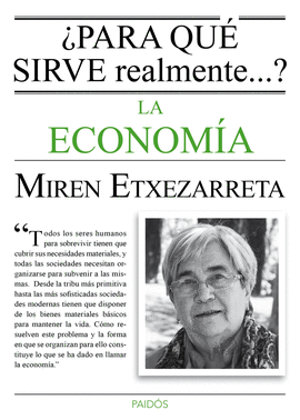 PARA QUE SIRVE REALMENTE LA ECONOMIA