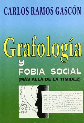 GRAFOLOGÍA Y FOBIA SOCIAL.