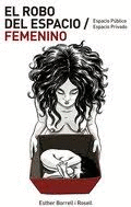 EL ROBO DEL ESPACIO FEMENINO