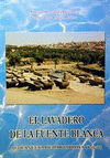 EL LAVADERO DE LA FUENTE BLANCA