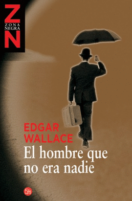 EL HOMBRE QUE NO ERA NADIE