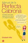 MANUAL DE LA PERFECTA CABRONA