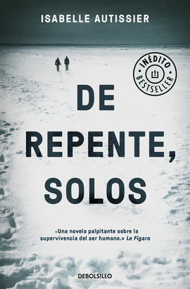 DE REPENTE SOLOS