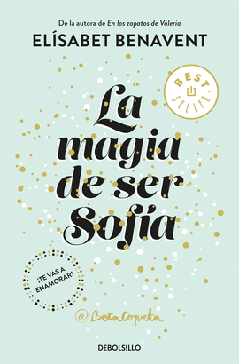 LA MAGIA DE SER SOFIA