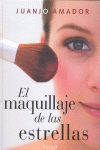 EL MAQUILLAJE DE LAS ESTRELLAS