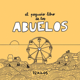 EL PEQUEÑO LIBRO DE LOS ABUELOS