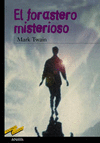 EL FORASTERO MISTERIOSO