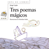 TRES POEMAS MAGICOS