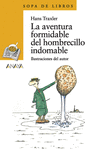 LA AVENTURA FORMIDABLE DEL HOMBRECILLO INDOMABLE122