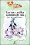 LOS TRES CERDITOS  CAMBIAN DE CASA