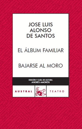 EL ÁLBUM FAMILIAR   BAJARSE AL MORO