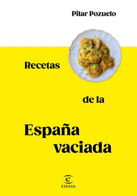 RECETAS DE LA ESPAÑA VACIADA