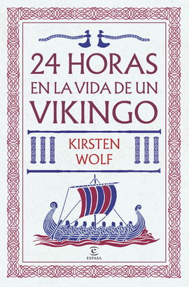 24 HORAS EN LA VIDA DE UN VIKINGO