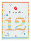 ORTOGRAFIA 12 CUADERNO