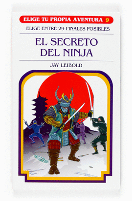 EPA. 9 EL SECRETO DEL NINJA