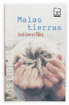 MALAS TIERRAS