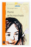 MAMA SE HA MARCHADO