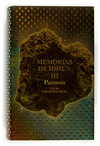 MEMORIAS DE IDHUN III. PANTEON