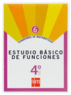 ESTUDIO BASICO DE FUNCIONES 4 ESO CUADERNO 6