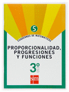 PROPORCIONALIDAD PROGRESIONES Y FUNCIONES 3 ESO CUADERNO 5