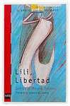 LILI LIBERTAD/ EL COMPLOT DE LAS FLORES