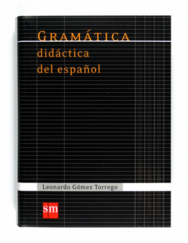 GRAMÁTICA DIDÁCTICA DEL ESPAÑOL